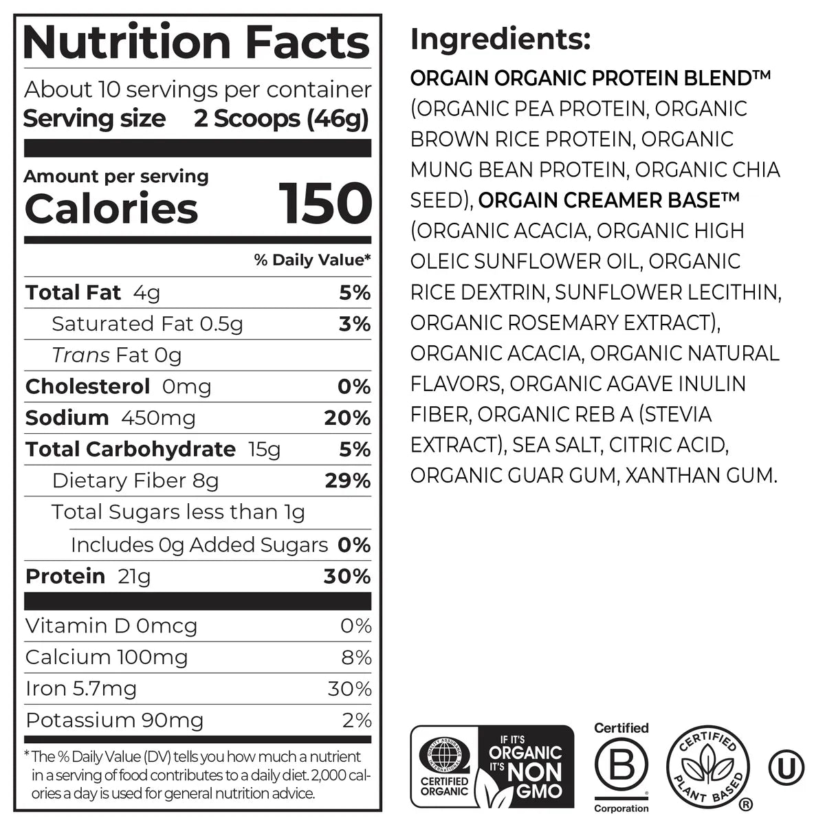 Nutrition fact panel and list of ingredients of Organic Protein Plant Based Protein Powder - Fruity Cereal  Flavor in the 1.02 lb Size
